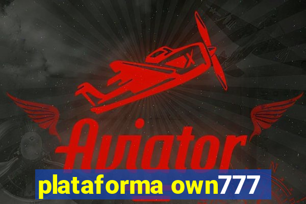 plataforma own777